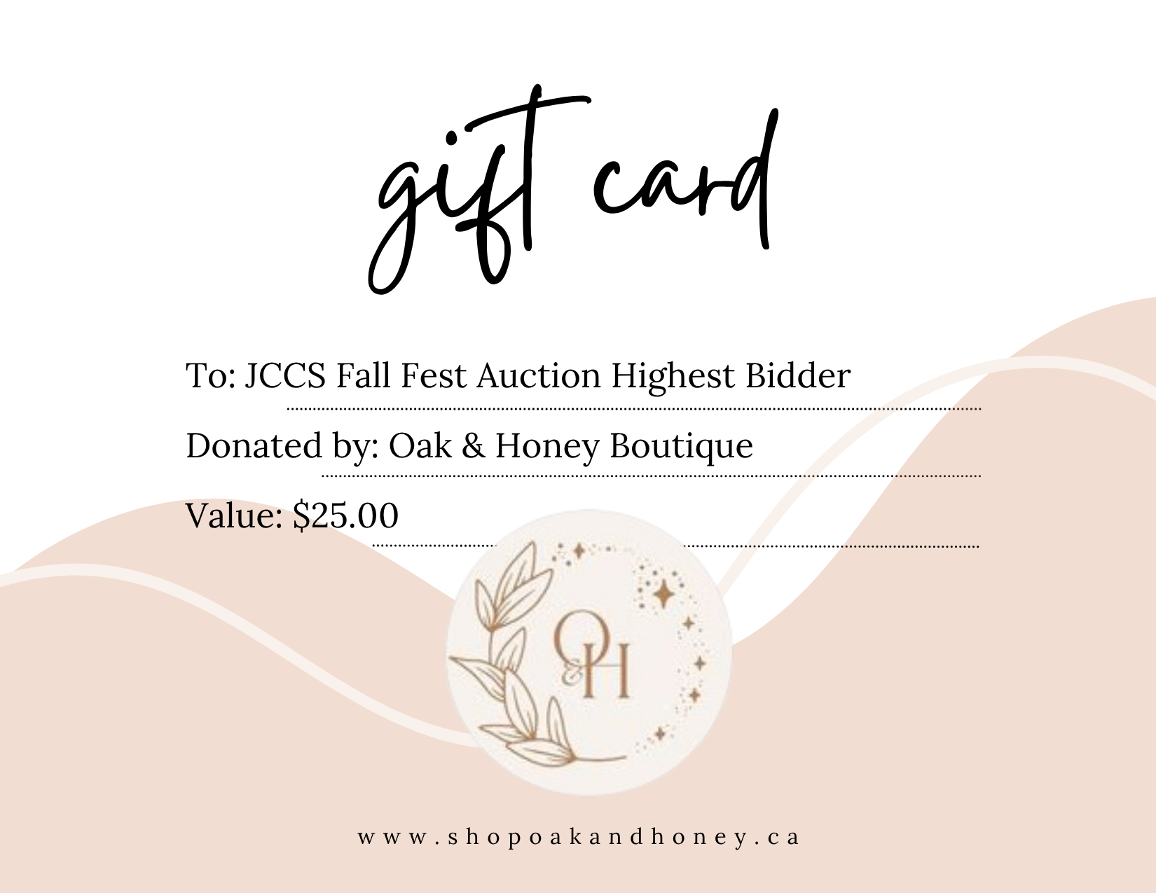 $25 Oak & Honey Gift Card