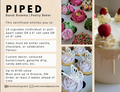 24 Cupcakes or 1 Custom Cake by Piped